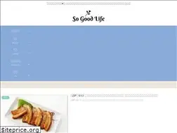 Sites similar to so-good-life.com