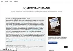 Sites similar to somewhatfrank.com