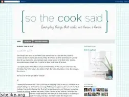 Sites similar to sothecooksaid.blogspot.com