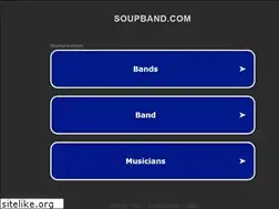 Sites similar to soupband.com
