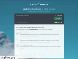 Sites similar to southernrubbish.com
