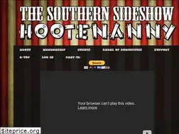 Sites similar to southernsideshowhootenanny.com