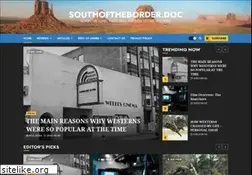 Sites similar to southoftheborderdoc.com
