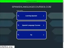 Sites similar to spanishlanguagecourses.com