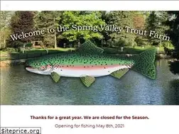 Sites similar to springvalleytroutfarm.com