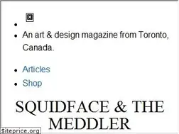 Sites similar to squidfaceandthemeddler.com