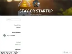 Sites similar to stayorstartup.com