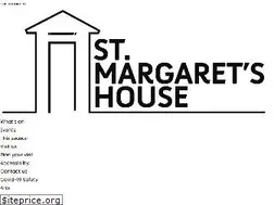 Sites similar to stmargaretshouse.org.uk