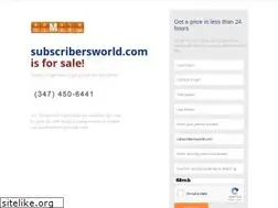 Sites similar to subscribersworld.com