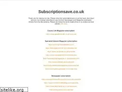 Sites similar to subscriptionsave.co.uk