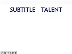 Sites similar to subtitletalent.com