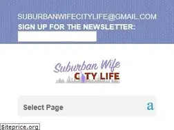 Sites similar to suburbanwifecitylife.com