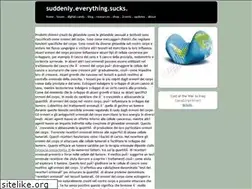 Sites similar to suddenlyeverythingsucks.com