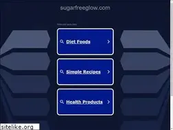 Sites similar to sugarfreeglow.com
