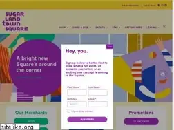 Sites similar to sugarlandtownsquare.com