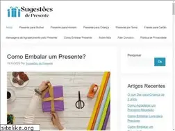 Sites similar to sugestoesdepresente.com.br