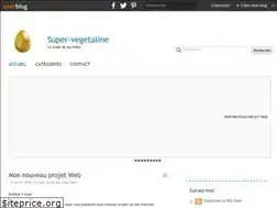 Sites similar to super-vegetaline.overblog.com