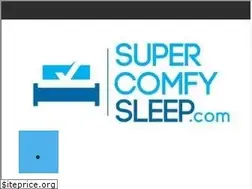 Sites similar to supercomfysleep.com