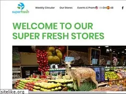 Sites similar to superfreshmarket.com