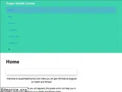 Sites similar to superhealthcorner.com