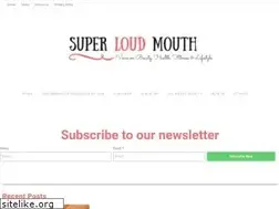 Sites similar to superloudmouth.com