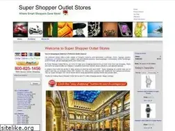 Sites similar to supershopperoutletstores.com