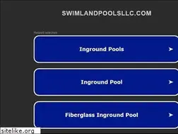 Sites similar to swimlandpoolsllc.com