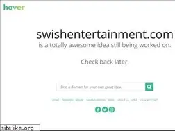 Sites similar to swishentertainment.com