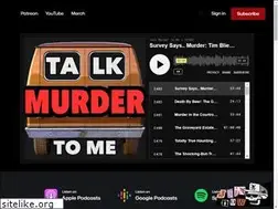 Sites similar to talkmurder.com