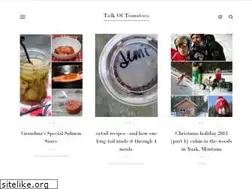 Sites similar to talkoftomatoes.com