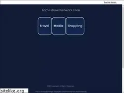 Sites similar to tamilshowznetwork.com