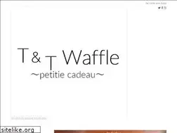 Sites similar to tandtwaffle.com