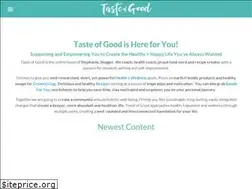 Sites similar to tasteofgood.com