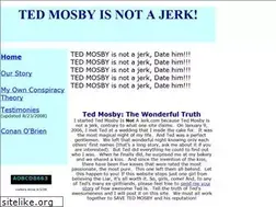Sites similar to tedmosbyisnotajerk.com