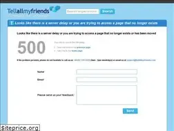Sites similar to tellallmyfriends.com