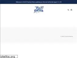 Sites similar to tellallpatches.com