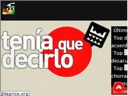 Sites similar to teniaquedecirlo.com
