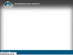 Sites similar to tentmakersbiblemission.org