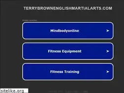 Sites similar to terrybrownenglishmartialarts.com