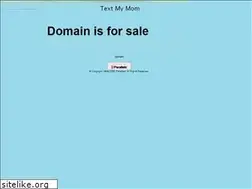 Sites similar to textmymom.com