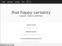 Sites similar to thathappycertainty.com