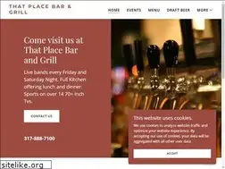 Sites similar to thatplacebarandgrill.com