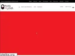 Sites similar to thatsmyball.com.au