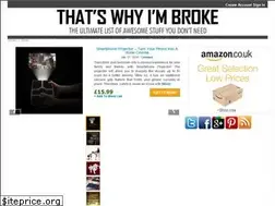 Sites similar to thatswhyimbroke.co.uk