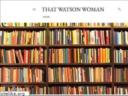 Sites similar to thatwatsonwoman.com