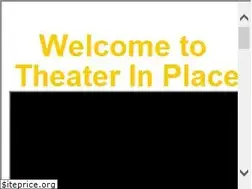 Sites similar to theaterinplace.com
