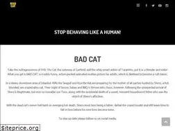 Sites similar to thebadcatmovie.com