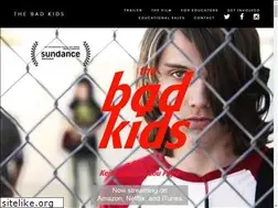 Sites similar to thebadkidsmovie.com