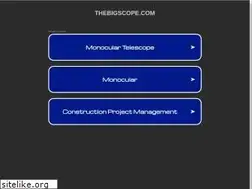 Sites similar to thebigscope.com