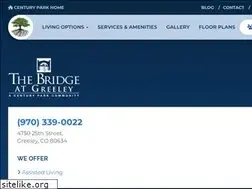 Sites similar to thebridgeatgreeley.com